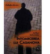 Intoarcerea lui Casanova (ISBN: 9789737480248)