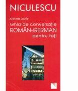 Ghid de conversatie roman-german pentru toti (ISBN: 9789737485816)