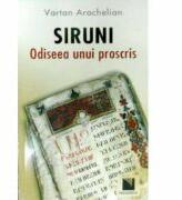 Siruni: odiseea unui proscris (ISBN: 9789737486271)