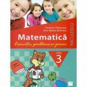 Matematica - Clasa a III-a. Exercitii, probleme si jocuri (ISBN: 9789737487742)