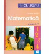 Matematica. Clasele I-IV (ISBN: 9789737482167)