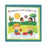 Formele sunt peste tot! - Charles Ghigna (ISBN: 9786067045529)