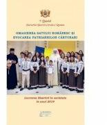 Lucrarea Bisericii in societate in anul 2019. Omagierea satului romanesc si evocarea patriarhilor carturari - Preafericitul Parinte Patriarh Daniel (ISBN: 9786062903534)