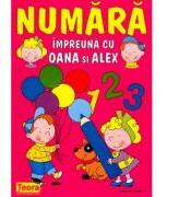 Numara impreuna cu Oana si Alex (ISBN: 9789732004203)