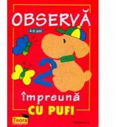Observa impreuna cu Pufi (ISBN: 9789732004005)