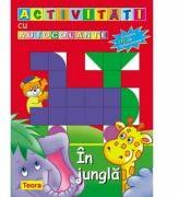 Activitati cu autocolante. In jungla (ISBN: 9789732012406)