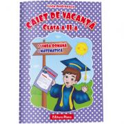 CAIET DE VACANTA -Limba și literatura română - Matematică - clasa a II-a (ISBN: 9786066330039)