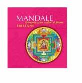 Mandale tibetane. Armonie prin culori si forme. Editia a II-a - Carles Munoz Miralles (ISBN: 9786065885011)