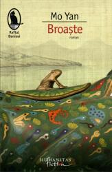 Broaste, Mo Yan (ISBN: 9789736897429)