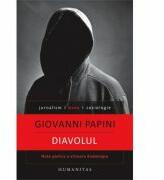 Diavolul. Note pentru o viitoare diabologie - Giovanni Papini (ISBN: 9789735042318)