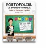 Portofoliul de evaluare formativa - Limba si literatura romana, clasele V-VIII (ISBN: 9786068763491)