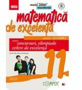 Matematica de excelenta pentru concursuri, olimpiade si centre de excelenta clasa a XI-a Volumul I - Vasile Pop (ISBN: 9789734718290)