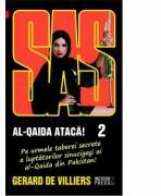 Al-Qaida Ataca 2 - SAS 107 (editie pe hartie de ziar) - Gerard de Villiers (ISBN: 9789737283931)