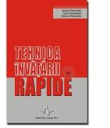 TEHNICA INVATARII RAPIDE - Sheila Ostrander, Lynn Schroeder, Nancy Ostra (ISBN: 9789739397506)