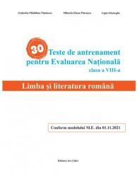 30 Teste de antrenament pentru Evaluarea Națională - Limba și literatura română (ISBN: 9786063617744)