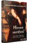 Mireasa de sacrificiu - Ioana Mihaela Curalet (ISBN: 9786069518007)