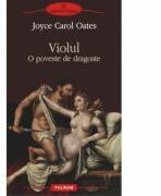 Violul. O poveste de dragoste (ISBN: 9789734621972)