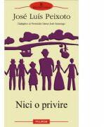 Nici o privire (ISBN: 9789734615407)