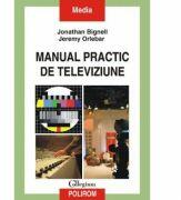 Manual practic de televiziune (ISBN: 9789734612451)