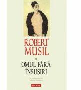 Omul fara insusiri - Editie Cartonata - Doua Volume (ISBN: 9789734605187)