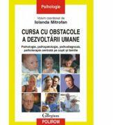 Cursa cu obstacole a dezvoltarii umane (ISBN: 9789736814402)