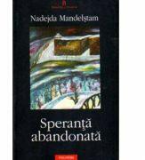 Speranta abandonata (ISBN: 9789736814235)