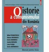 O istorie a comunismului din Romania. Manual pentru liceu. Editia a III-a - Dorin Dobrincu (ISBN: 9789734641499)