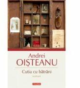 Cutia cu batrani - Editia a III-a (ISBN: 9789734631513)