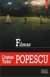 Filmar - Cristian Tudor Popescu (ISBN: 9789734641482)