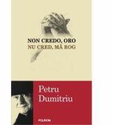 Non credo, oro - Nu cred, ma rog (ISBN: 9789734642830)