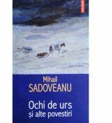Ochi de urs si alte povestiri (ISBN: 9789736817564)