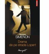 Drama de pe strada Lopert (ISBN: 9789734638819)