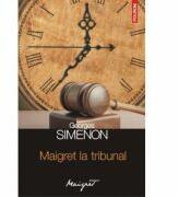 Maigret la tribunal (ISBN: 9789734634439)