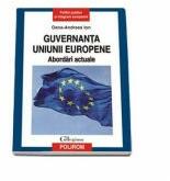 Guvernanta Uniunii Europene - Abordari actuale (ISBN: 9789734632893)