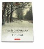 Drumul (ISBN: 9789734628865)