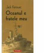 Oceanul e fratele meu (ISBN: 9789734622580)