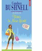 Vara in New York - Candace Bushnell (ISBN: 9789734623785)