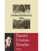 Cinematograful gol (ISBN: 9789734622634)