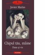 Chipul tau miine - Dans si vis (ISBN: 9789734607198)