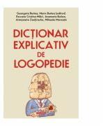 Dictionar explicativ de logopedie (ISBN: 9789734618682)