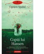 Copiii lui Hansen (ISBN: 9789734618132)