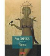 Firesc (ISBN: 9789734610105)