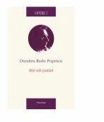 Opere I - Mari sub pustiuri (ISBN: 9789734617258)