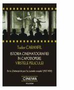 Istoria cinematografiei in capodopere - Virstele peliculei Volumul III (ISBN: 9789734616961)