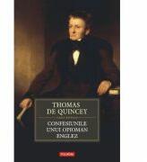Confesiunile unui opioman englez (ISBN: 9789734616954)