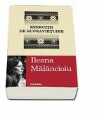 Exercitii de supravietuire (ISBN: 9789734616978)