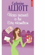 Viata secreta a lui Evie Hamilton (ISBN: 9789734616855)