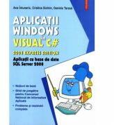 Aplicatii Windows in Visual C# 2008 Express Edition (ISBN: 9789734616664)