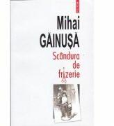 Scandura de frizerie (ISBN: 9789734616824)