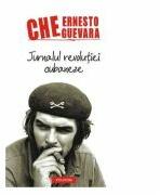 Jurnalul revolutiei cubaneze (ISBN: 9789734615810)